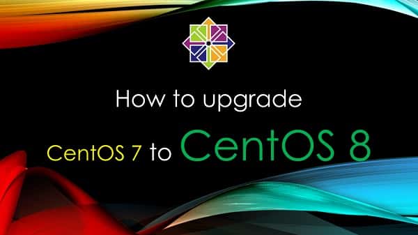 升级CentOS7 到 CentOS8 - 图2