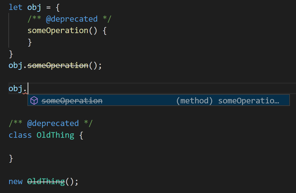Some examples of deprecated declarations with strikethrough text in the editor