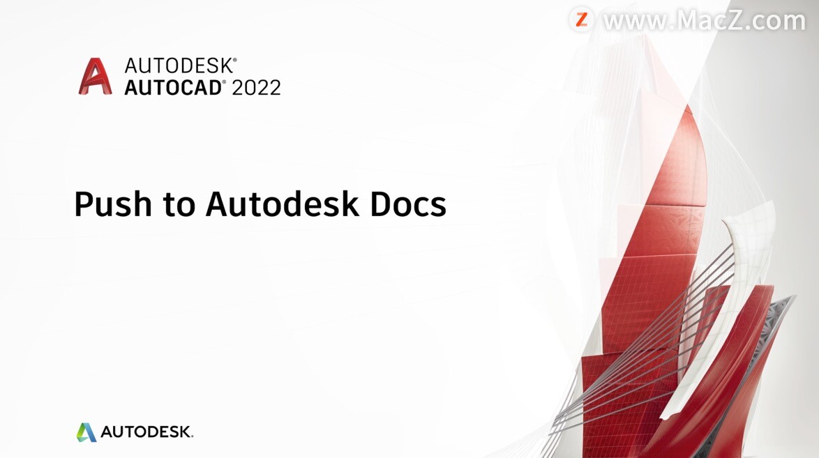 Autodesk AutoCAD 2022 for Mac(cad2022)v2022.2中文激活版 - 图1