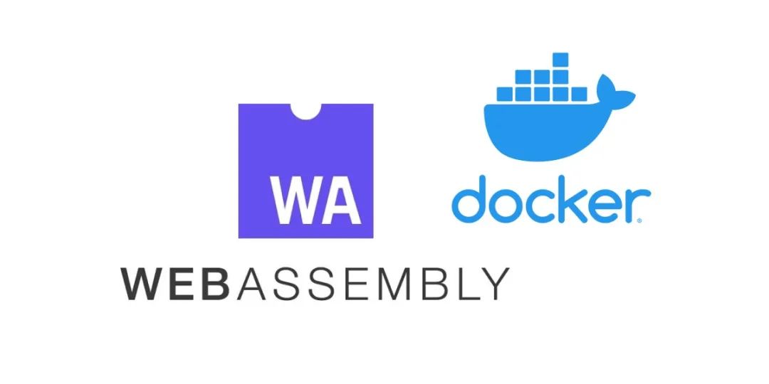 [Docker] Docker + WebAssembly 集成简介 - 图1