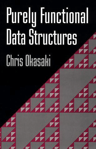 Purely Functional Data Structures - 图1