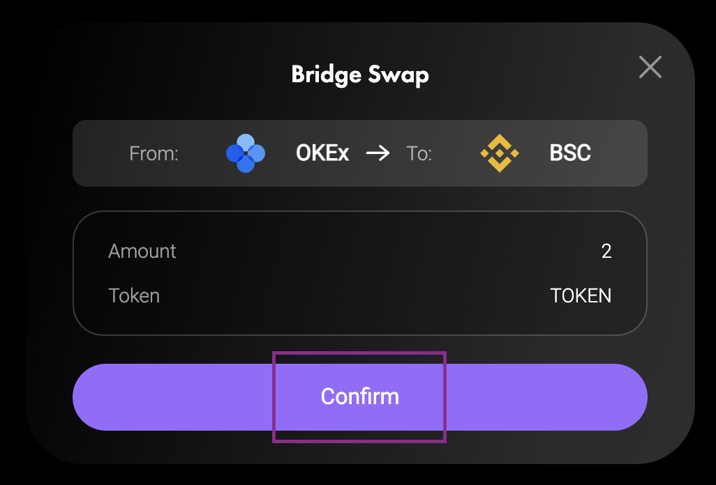 BSC <-> OKExChain（OEC） - 图12