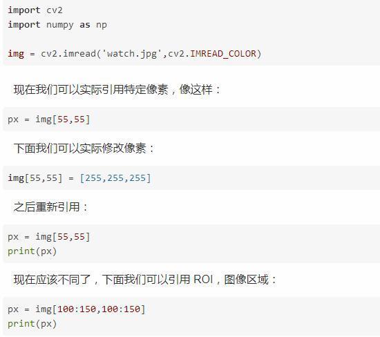 import cv2  import numpy as np  img = cv2.imread( 'watch . jpg' ,cv2. INREAD COLOR)  PX = img[SS,SS]  print(px)  , ROI , :  print(px)