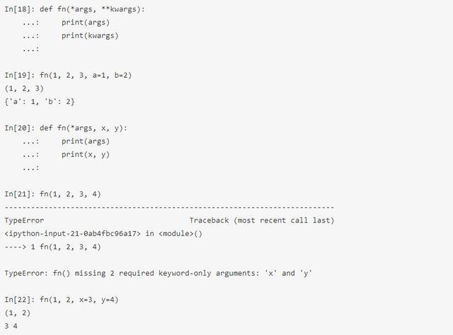 • def  print(args)  fna  a-I,  0.2)  y):  In(2e): def x.  print(x, y)  fn(l, 2, 4)  TypeError  (most last)  in  1 fn(l. 2, 3, 4)  TypeError: fn() missing 2 required keywrd-only arguments:  In(22): fn(l, 2, *-3, y-4)  and •