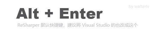 提高使用 Visual Studio 开发效率的键盘快捷键 - 图2