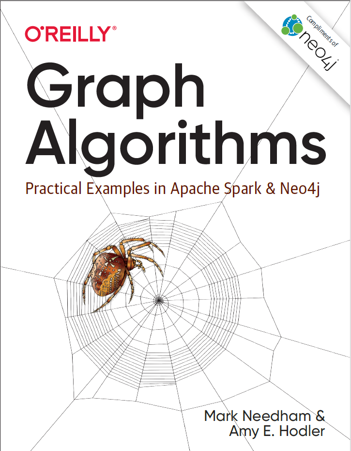 新书《图算法——Apache Spark和Neo4j实战》 - 图1