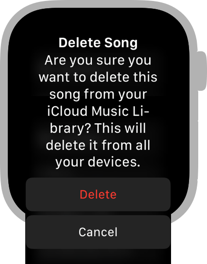 显示以下文本的警报的屏幕截图:删除歌曲。 您确定要从 iCloud 音乐库中删除这首歌曲吗? 这将从您的所有设备中删除它。 文字下方是两个按.png